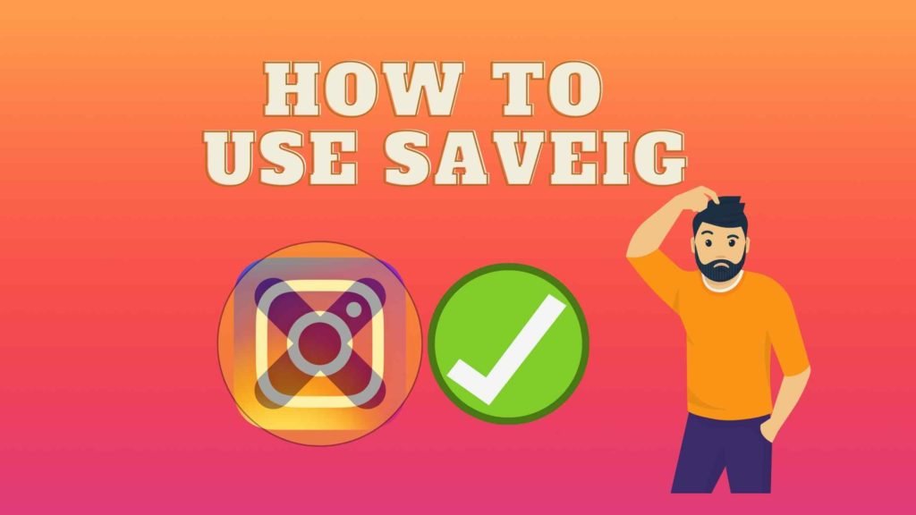 How to use saveig