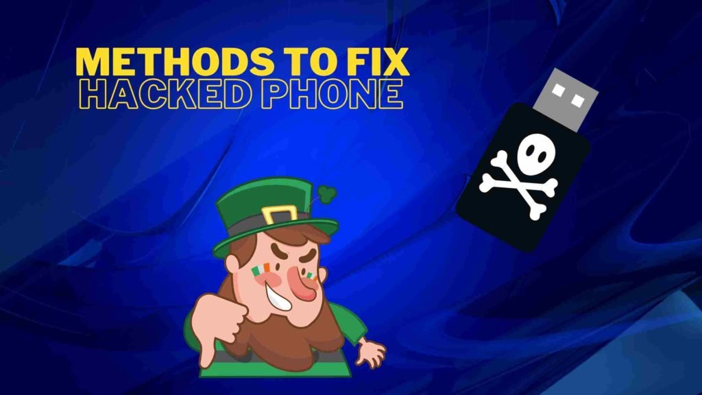 how to fix a hacked android phone