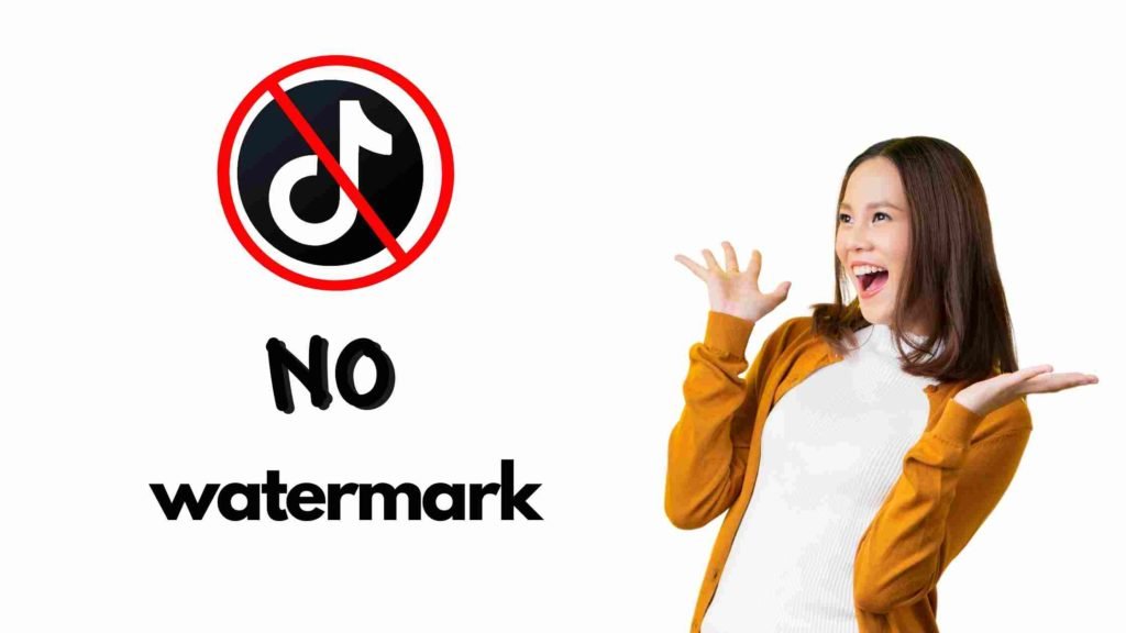 download tiktok videos without mater mark or logo