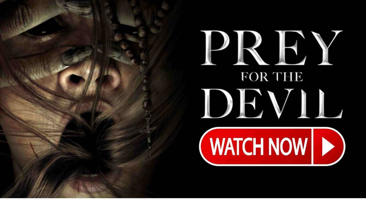 Here's How You Can Watch Prey For The Devil Movie Online » GigaBunch