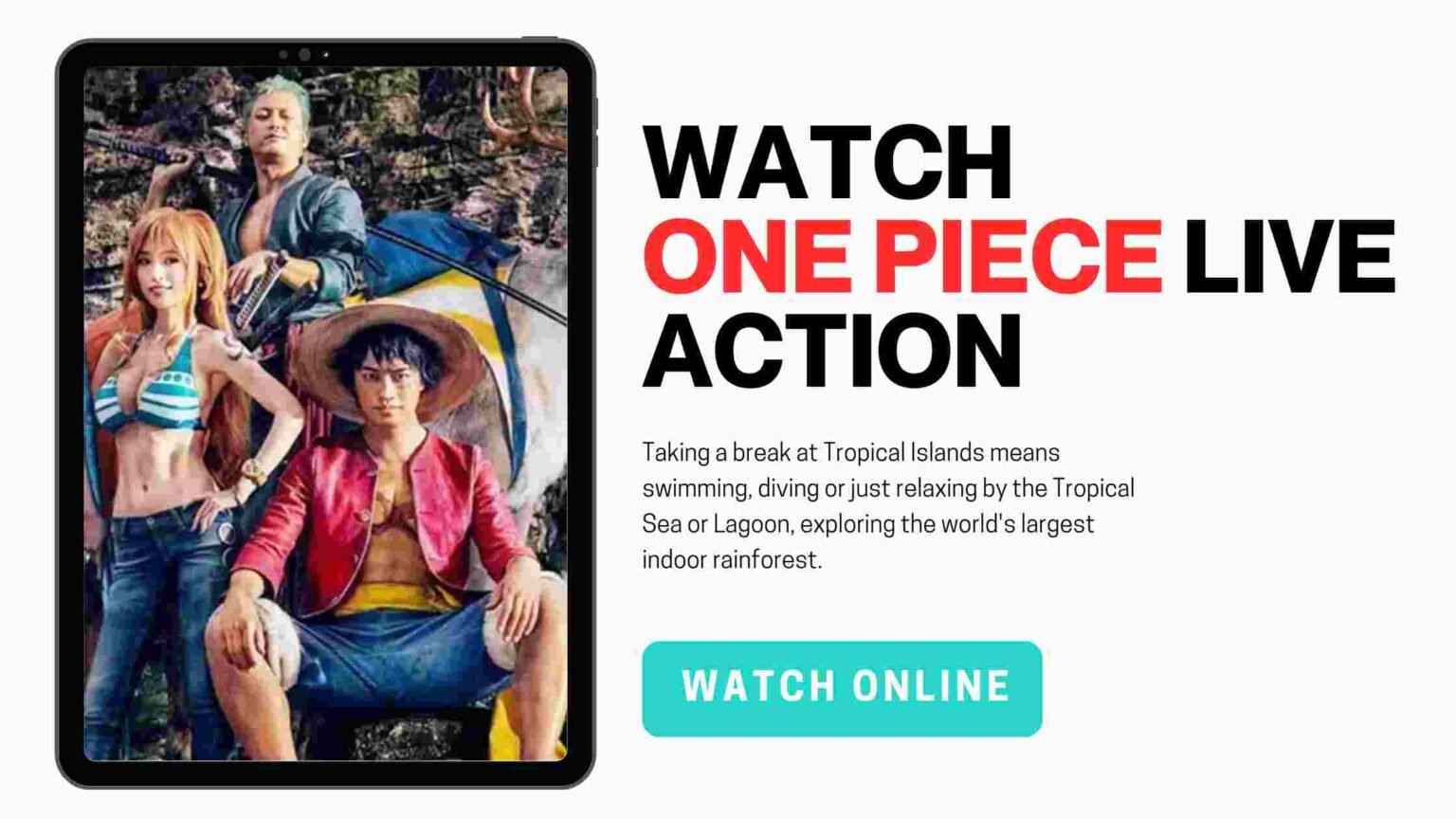 Unlock The Ultimate Guide: Watch One Piece Live Action 2023 Online 
