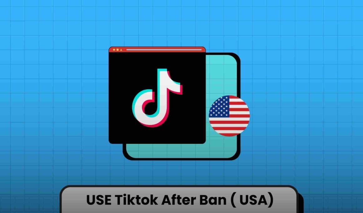 use tiktok after ban in usa